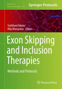 Exon Skipping and Inclusion Therapies [E-Book] : Methods and Protocols /