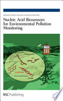 Nucleic acid biosensors for environmental pollution monitoring / [E-Book]