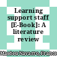 Learning support staff [E-Book]: A literature review /