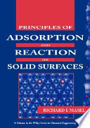 Principles of adsorption and reaction on solid surfaces /