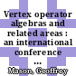 Vertex operator algebras and related areas : an international conference in honor of Geoffrey Mason's 60th birthday : July 7-11, 2008, Illinois State University, Normal, Illinois [E-Book] /