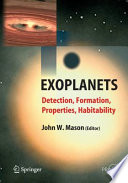 Exoplanets [E-Book] : Detection, Formation, Properties, Habitability /