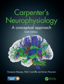 Carpenter's neurophysiology : a conceptual approach /