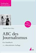 ABC des Journalismus : ein Handbuch /