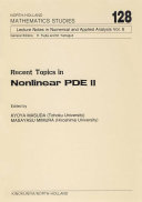 Recent topics in nonlinear PDE. II [E-Book] /