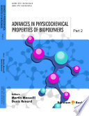 Advances in physicochemical properties of biopolymers. Part 2 [E-Book] /