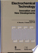 Electrochemical technology : innovation and new developments /