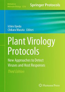 Plant Virology Protocols [E-Book] : New Approaches to Detect Viruses and Host Responses /