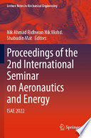 Proceedings of the 2nd International Seminar on Aeronautics and Energy [E-Book] : ISAE 2022 /