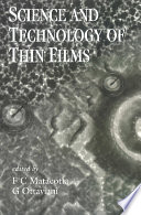 Science and technology of thin films.