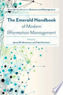 The Emerald handbook of modern information management [E-Book] /