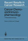 Cancer chemopharmacology and immunopharmacology. 1. Chemopharmacology : EORTC annual plenary session on cancer chemopharmacology and immunopharmacology 1979 /