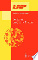 Lectures on Quark Matter [E-Book] /
