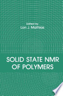 Solid State NMR of Polymers [E-Book] /