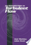 An introduction to turbulent flow /