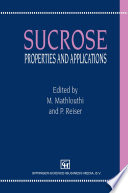 Sucrose [E-Book] : Properties and Applications /