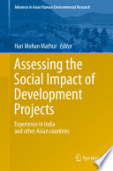 Assessing the social impact of development projects : experience in India and other Asian countries [E-Book] /