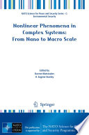 Nonlinear Phenomena in Complex Systems: From Nano to Macro Scale [E-Book] /