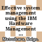 Effective system management using the IBM Hardware Management Console for pSeries / [E-Book]