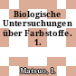 Biologische Untersuchungen über Farbstoffe. 1.