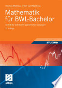 Mathematik für BWL-Bachelor [E-Book] : Schritt für Schritt mit ausführlichen Lösungen /