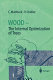 Wood : the internal optimization of trees /