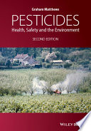 Pesticides : health, safety and the environment [E-Book] /