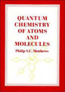 Quantum chemistry of atoms and molecules /