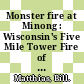 Monster fire at Minong : Wisconsin's Five Mile Tower Fire of 1977 [E-Book] /