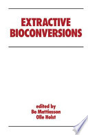 Extractive bioconversions.