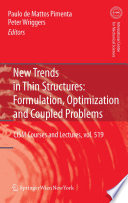 New Trends in Thin Structures: Formulation, Optimization and Coupled Problems [E-Book] /
