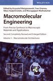 Macromolecular engineering : from precise synthesis to macroscopic materials and applications. Volume 3. Macromolecular architectures /