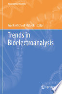 Trends in Bioelectroanalysis [E-Book] /