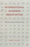 International business negotiation : principles and practice /