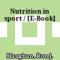 Nutrition in sport / [E-Book]