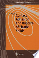 Contact, adhesion and rupture of elastic solids /
