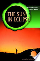 The Sun in Eclipse [E-Book] /