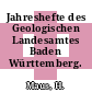 Jahreshefte des Geologischen Landesamtes Baden Württemberg. 29.
