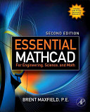 Essential Mathcad for engineering, science, and math ISE [E-Book] /