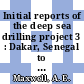 Initial reports of the deep sea drilling project 3 : Dakar, Senegal to Rio de Janeiro, Brazil, December 1968 - Januar 1969