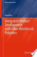 Integrated Product Development with Fiber-Reinforced Polymers [E-Book] /