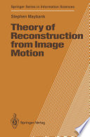 Theory of Reconstruction from Image Motion [E-Book] /