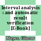 Interval analysis : and automatic result verification [E-Book] /