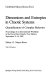 Dimensions and entropies in chaotic systems: quantification of complex behavior: proceedings of an international workshop : Pecos-River-Ranch, NM, 11.09.1985-16.09.1985.