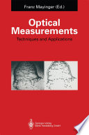 Optical Measurements [E-Book] : Techniques and Applications /
