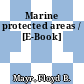 Marine protected areas / [E-Book]