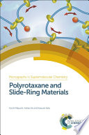 Polyrotaxane and slide-ring materials [E-Book] /