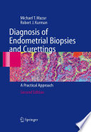 Diagnosis of Endometrial Biopsies and Curettings [E-Book] : A Practical Approach /