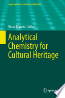 Analytical Chemistry for Cultural Heritage [E-Book] /