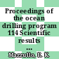 Proceedings of the ocean drilling program 114 Scientific results Subantarctic South Atlantic : covering leg 114 of the cruises of the drilling vessel JOIDES Resolution, East Cove, Falkland Islands, to Port Louis, Mauritius, sites 698 - 704, 11 march 1987 - 13 may 1987